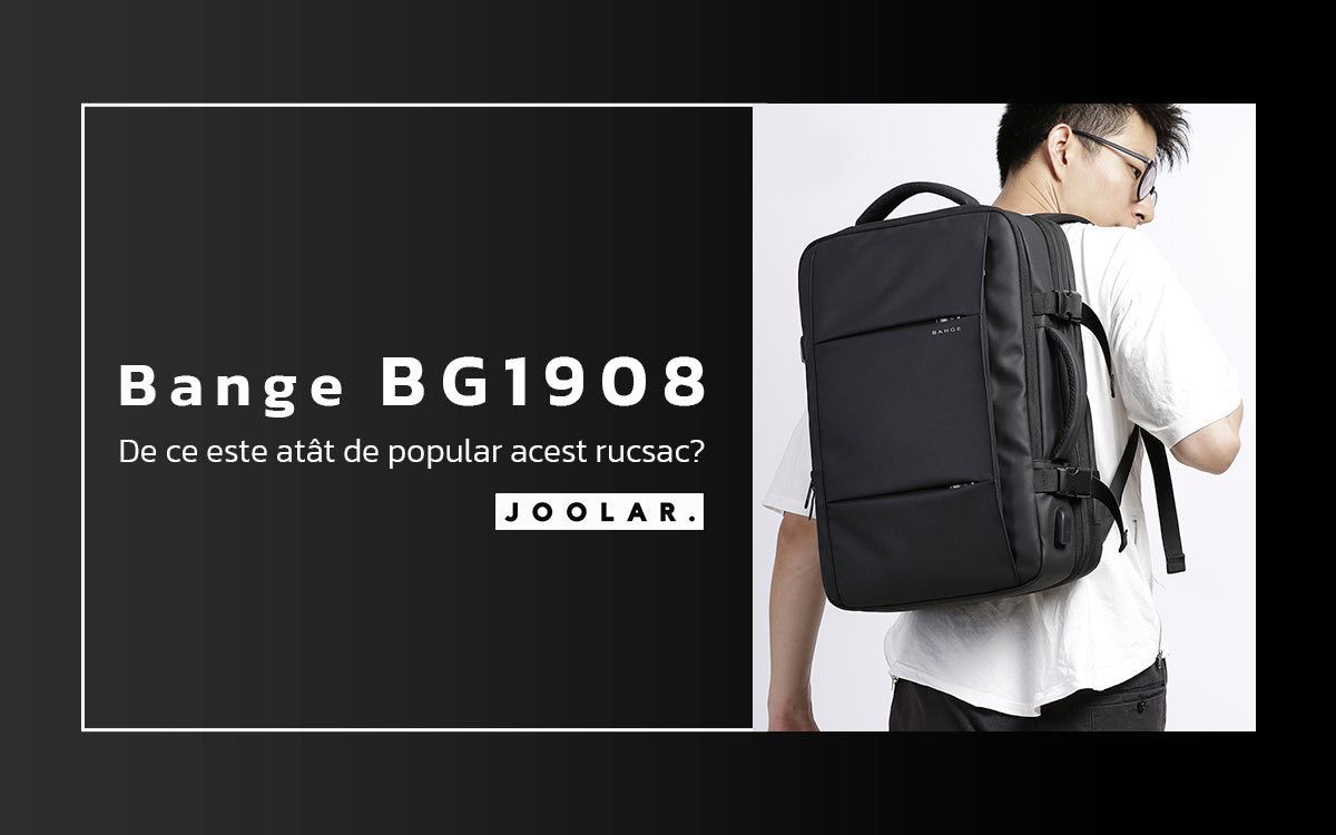 Bange BG1908 - De ce este atât de popular acest rucsac?