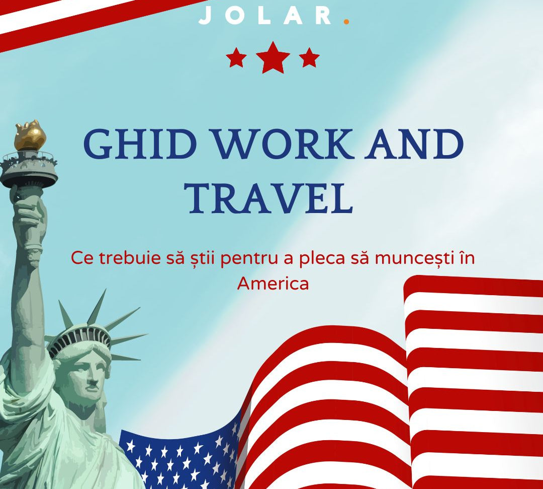 Ghid Work and Travel - Ce trebuie sa stii pentru a pleca sa muncesti in America